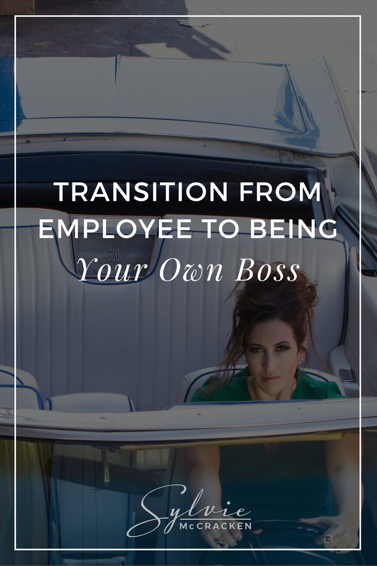 Transition from Employee to Being Your Own Boss