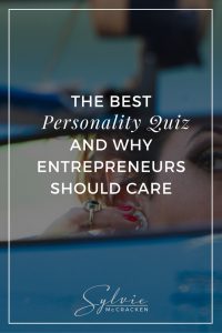 The Best Personality Quiz and Why Entrepreneurs Should Care