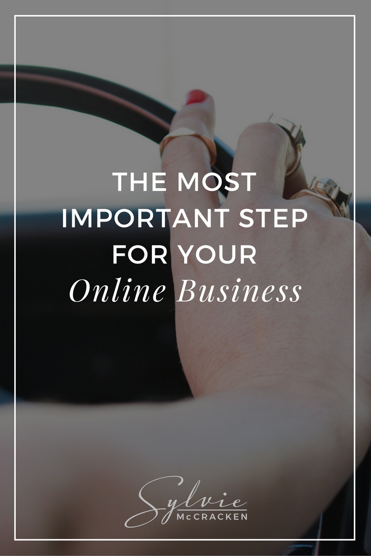 The Most Important Step for Your Online Business