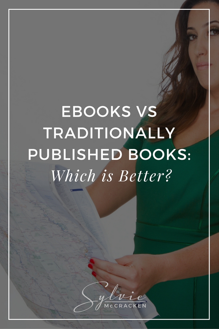 https://sylviemccracken.com/wp-content/uploads/2016/03/pin-Ebooks-vs-Traditionally-Published-Books-Which-is-Better-.jpg